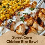 Street Corn Chicken Rice Bowl